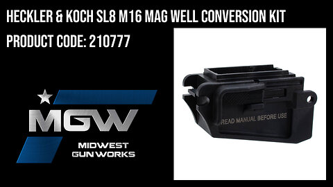 Heckler & Koch SL8 M16 Mag Well Conversion Kit - 210777