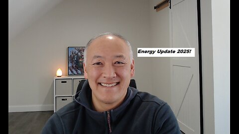 Energy Update 2025!