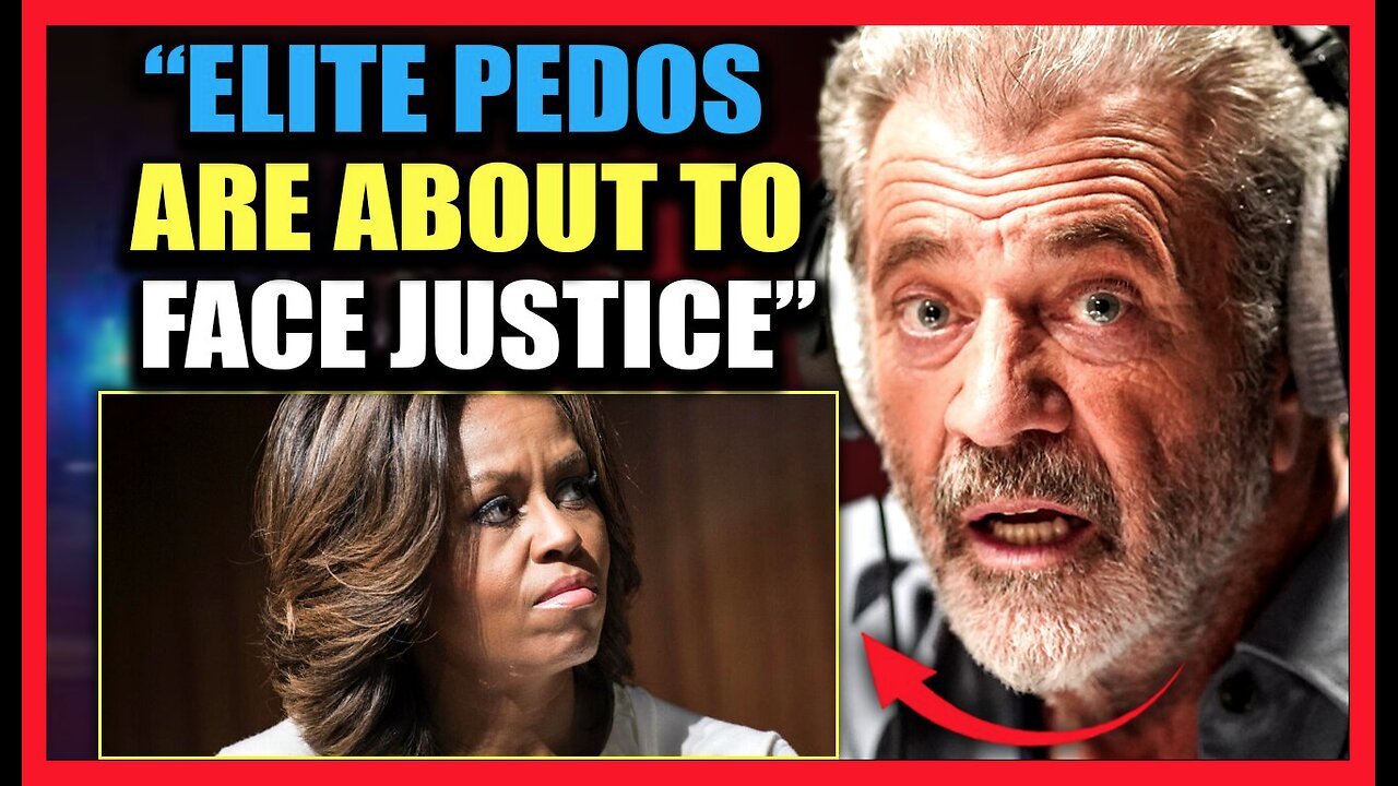 Mel Gibson Says Michelle Obama Pedo Tapes Are "Worse Than Your Worst Nightmare"