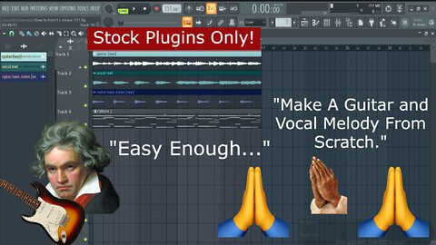 "Just Copy and Adjust" -FL Studio-How to make guitar melodies from scratch w/ STOCK Plugins