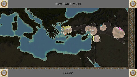 Seleucid Start - Rome TWR Paint The Map Ep:1