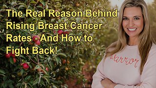 Dr. Kristi Funk: The Real Reason Behind Rising Breast Cancer Rates - And How to Fight Back!