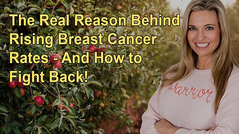 Dr. Kristi Funk: The Real Reason Behind Rising Breast Cancer Rates - And How to Fight Back!