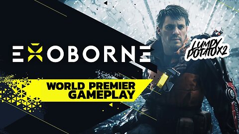 EXOBORNE: World Premier Gameplay - #RumbleGaming