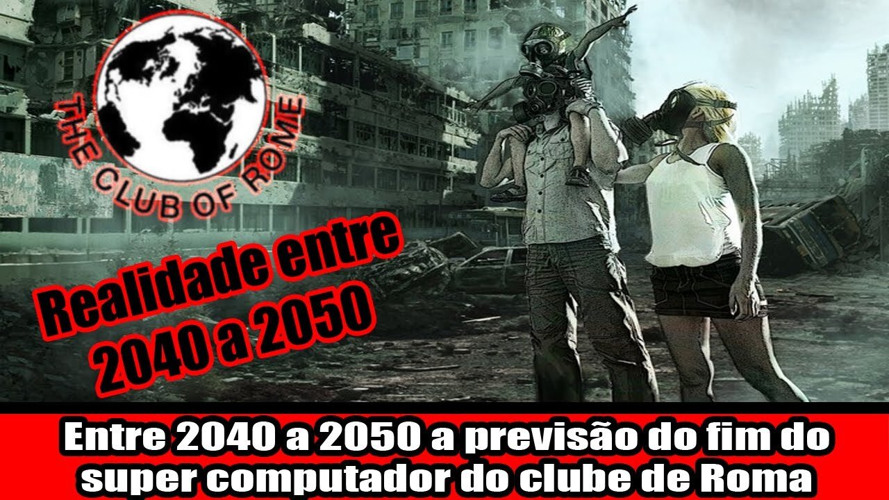 Entre 2040 a 2050 a previsão do fim do super computador do clube de Roma