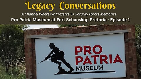 Pro Patria Museum at Fort Schanskop, Pretoria, with Maj Gen Lawrence Smith (Ret)