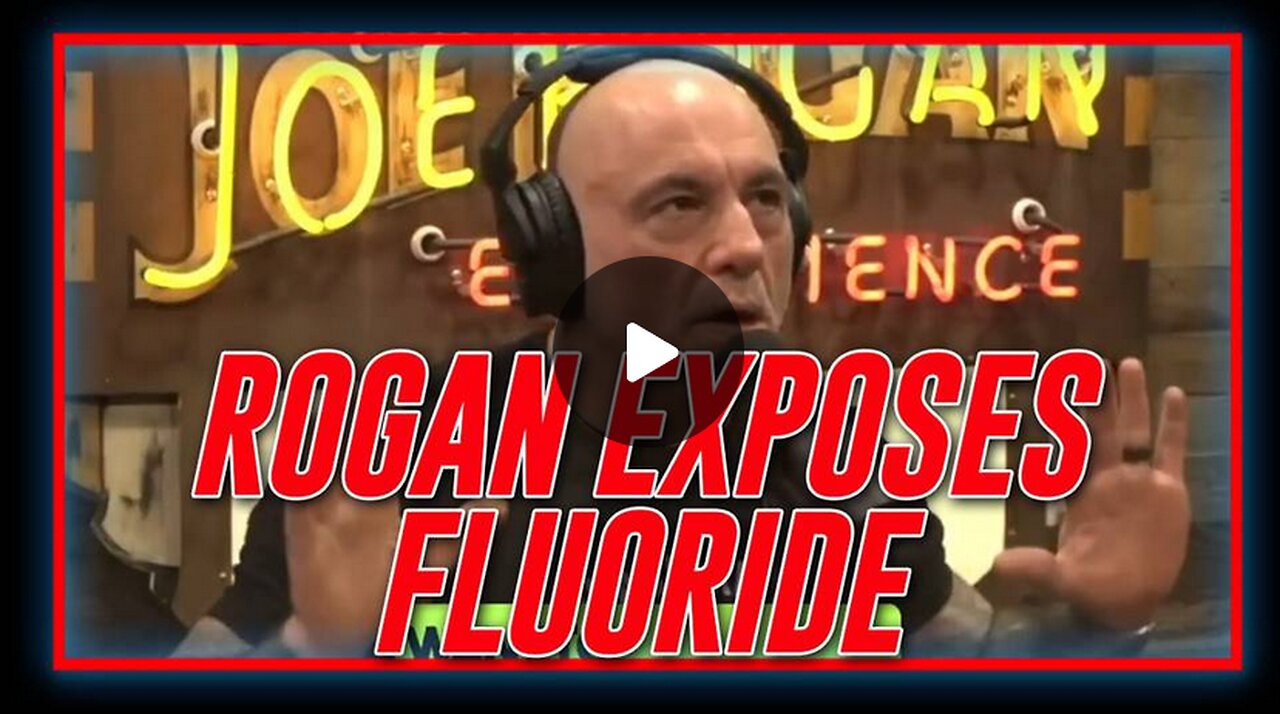 Joe Rogan Exposing The Fluoridation of Water As A Neurotoxin Weapon used against us.