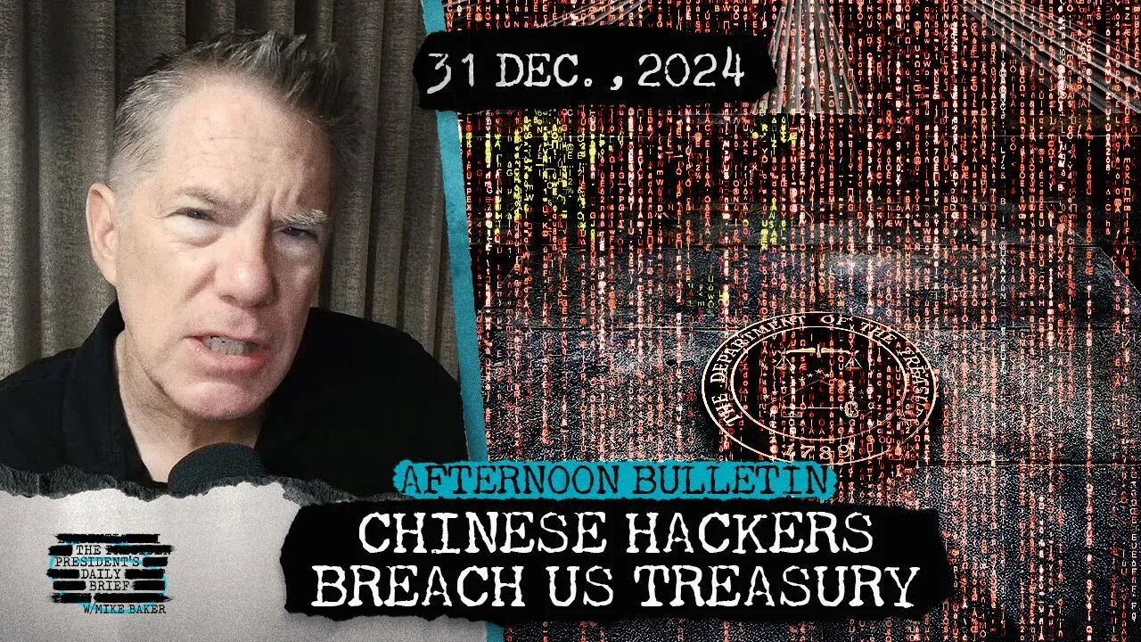 Chinese Hackers Breach US Treasury & The Taliban's Campaign Of 'Gender Apartheid'