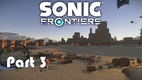 Lets Play Sonic Frontiers Part 3 (The Trolls in the Island LOL) Streamed on Twitch 2023/9/1