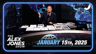 The Alex Jones Show WEDNESDAY FULL SHOW 1/15/25