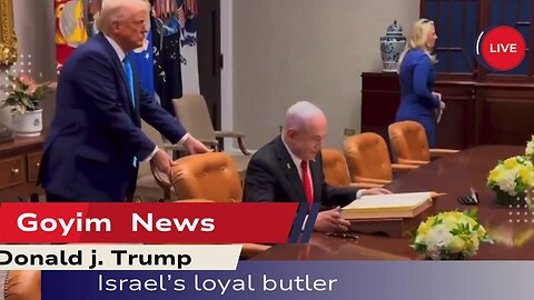 GOYIM NEWS episode 6 - Trump’s love affair with Israel