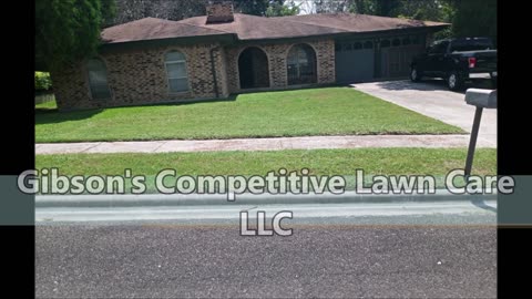 Gibson's Competitive Lawn Care LLC