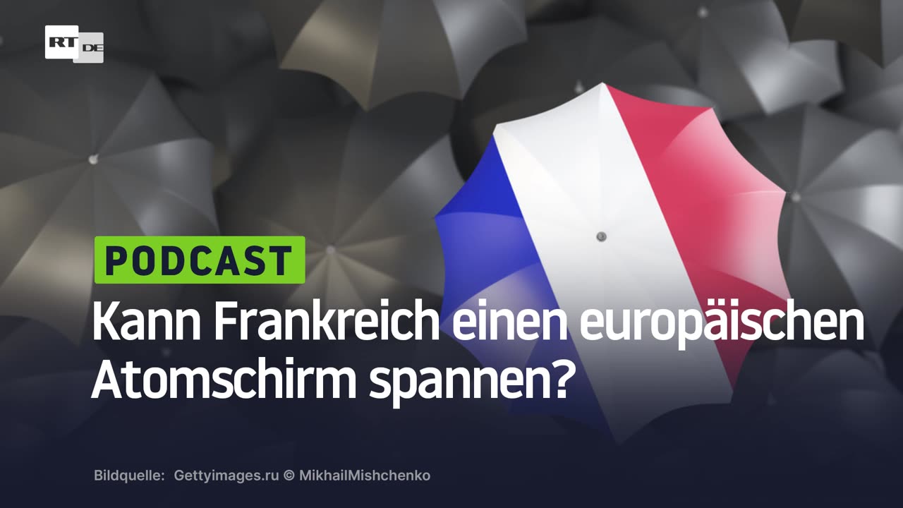Bisher nur eine Idee: Kann Frankreich einen europäischen Atomschirm spannen?