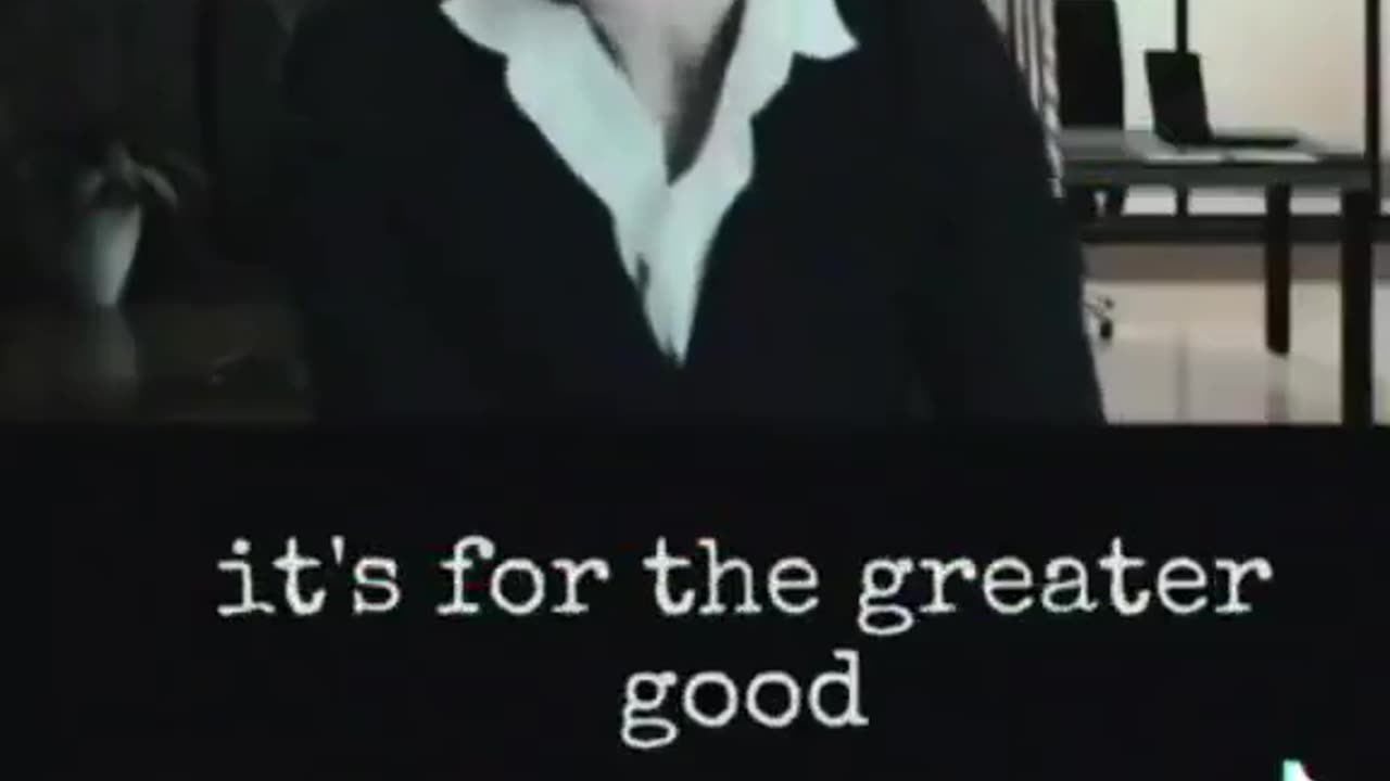 Tyrannical Lies: It's For The Greater Good