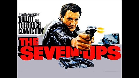 The Seven Ups ( Roy Scheider ) Full Movie 1973