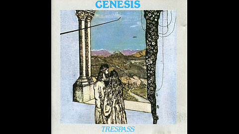 1970 - Genesis - Trespass [FULL ALBUM]
