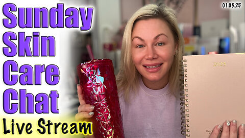 Live Sunday Skin Care Chat! Wannabe Beauty Guru, Code Jessica10 Saves you money