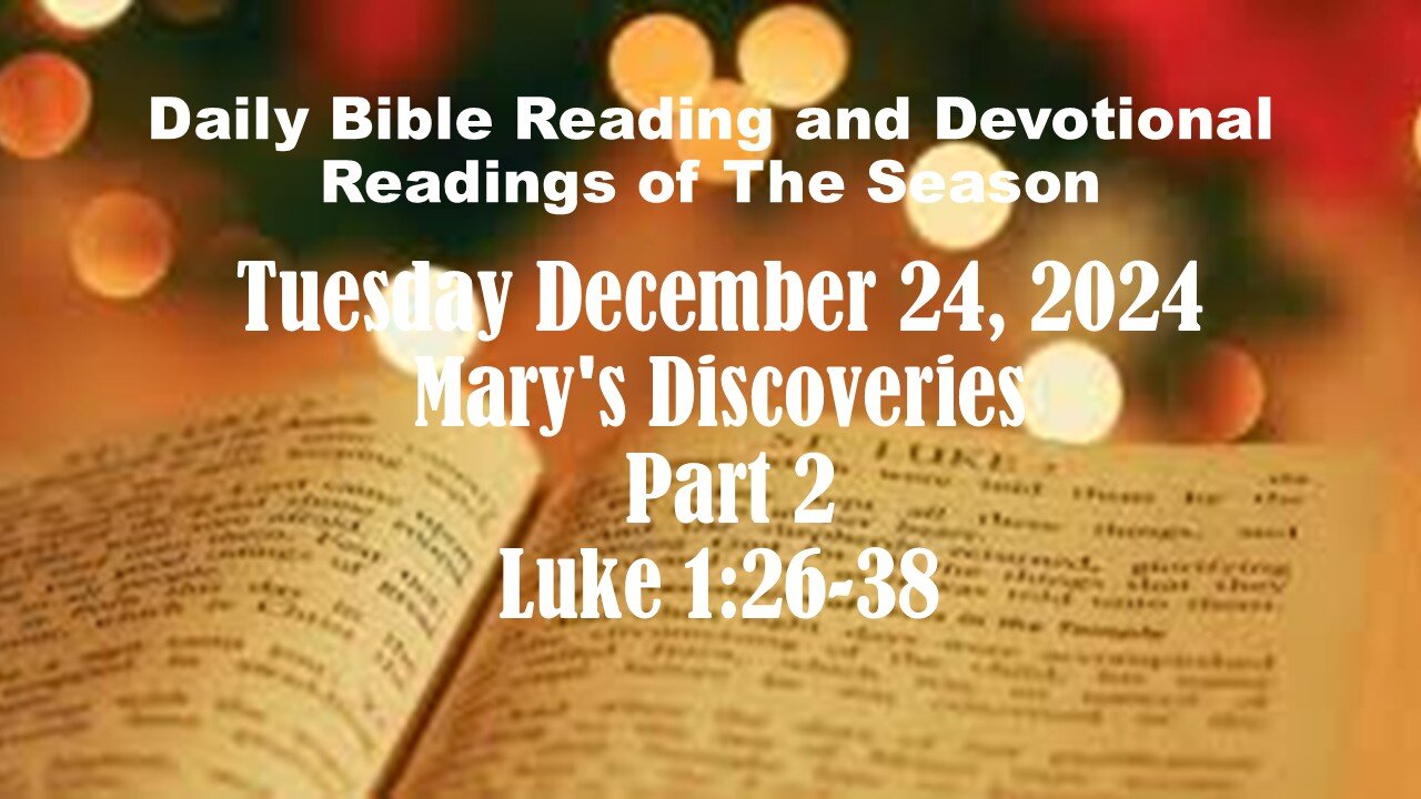 Daily Bible Reading and Devotional: Readings of the Season 12-24-2024