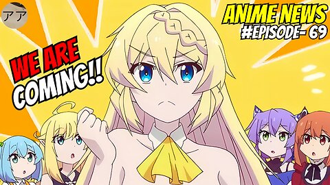 Weekly Anime News Episode 69 | WAN 69