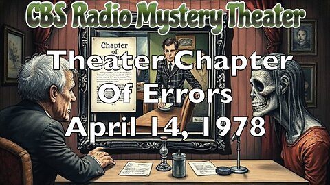 78-04-14 CBS Radio Mystery Theater Chapter Of Errors