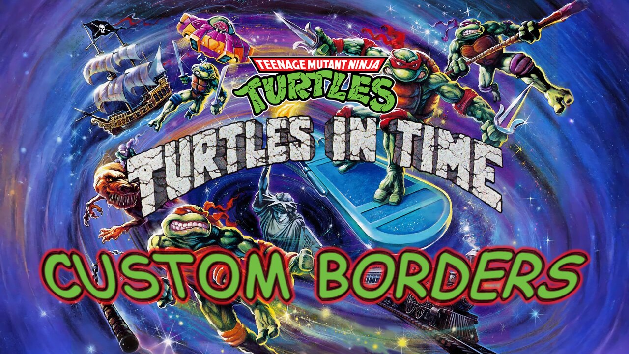 TMNT IV: Turtles in Time (Super NES) No deaths (Custom borders)