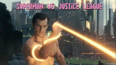 Superman vs Justice League