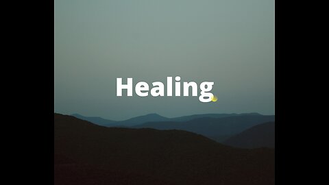 Healing