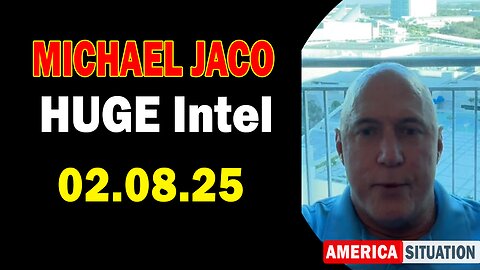 Michael Jaco HUGE Intel 02.08.25: "Markets Teeter On The Brink Of Destruction! Important Update By Michael Jaco"