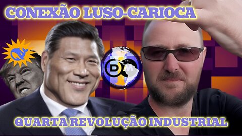 🐋🌊Conexão Luso-Carioca - Quarta Revolução Industrial - Com Hugo Dionísio