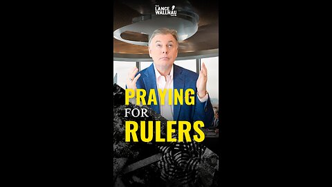 Praying for Rulers: Unlocking Favor and Dominion