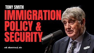 Immigration Policies, Terrorism, Security, and Global Trends | Tony Smith x Peter McCormack Podcast