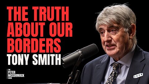 Immigration Policies, Terrorism, Security, and Global Trends | Tony Smith x Peter McCormack Podcast