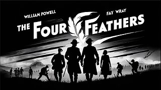 THE FOUR FEATHERS (1929) Richard Arlen,Fay Wray & Clive Brook | Adventure | B&W | Classic Film