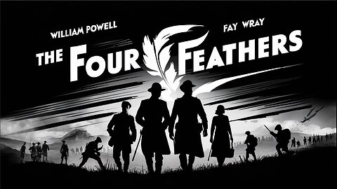 THE FOUR FEATHERS (1929) Richard Arlen,Fay Wray & Clive Brook | Adventure | B&W | Classic Film