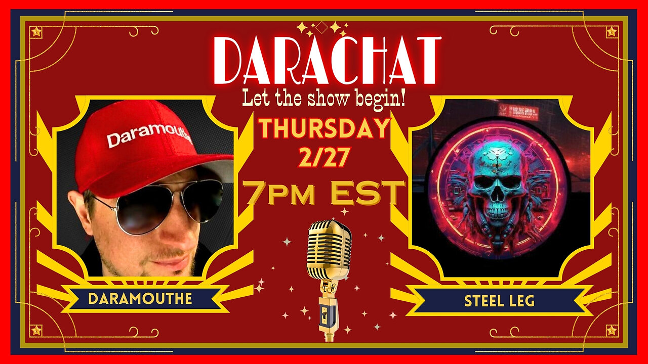 Darachat: Steel Yourself for @SteelLeg_ — Gaming Beast, Film Critic, Mystery Man!