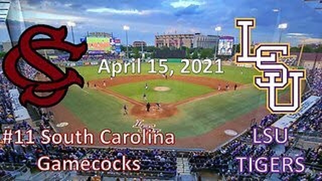 4/15/21 - #15 South Carolina vs LSU