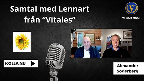 Samtal med Lennart från "Vitales"