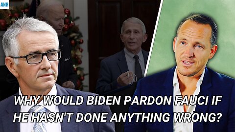 🚨⚡️Vaccine Death and Injury: Why Would Biden Pardon Fauci If He Hasn't Done Anything Wrong?