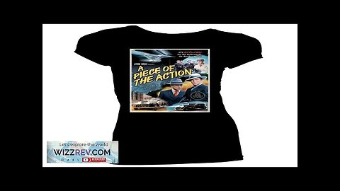 Star Trek: Women's Fit T-Shirt: A Piece Of The Action Review