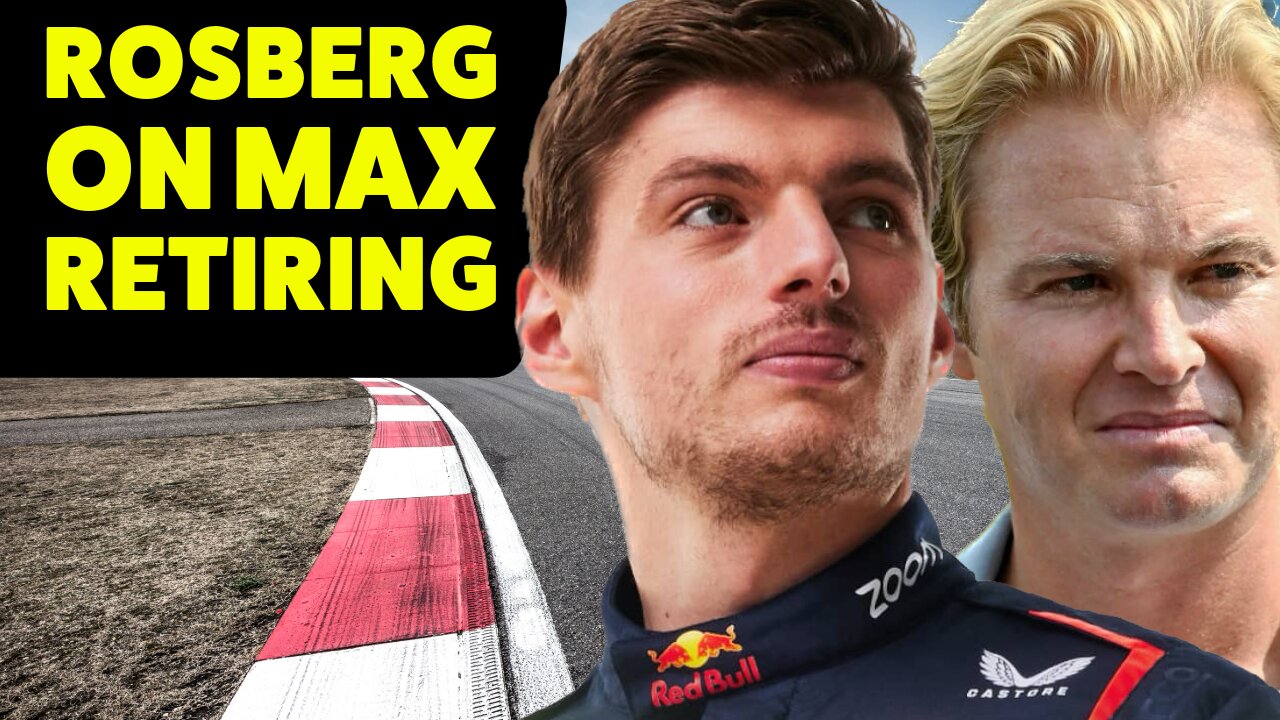 Nico Rosberg on Max Verstappen's potential retirement