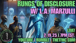 Rungs of Disclosure w/ L.A. Marzulli