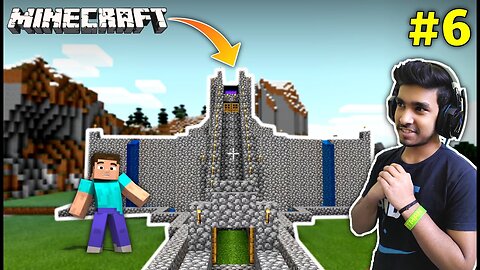 Finally I Made My Castle | MINECRAFT Gameplay #6