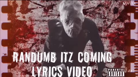 RanDumB - Itz Coming (Official Lyric Video)