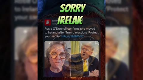 The radical left lunatic Rosie O'Donnell has officially left USA! because of TRUMP! lmao 🤡