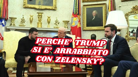 Trump vs Zelensky: lo scontro che cambia tutto! Perché Trump si è arrabbiato?