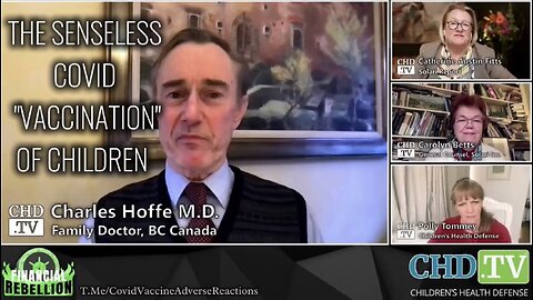 Canadian Doctor Explains the Darkness Behind Senseless Covid "Vaccination" of Children