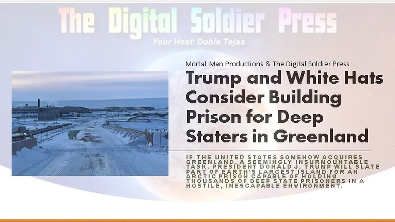 Trump & White Hats Consider Building Prison for Deep Staters in Greenland