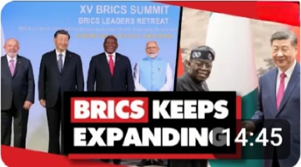 BRICS expands to 55% of world's population by adding Nigeria, Africa's most populous
