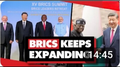 BRICS expands to 55% of world's population by adding Nigeria, Africa's most populous