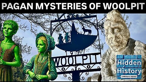 The Green Children of Woolpit - who were they? - and what other secrets does the village hide?